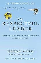 The Respectful Leader